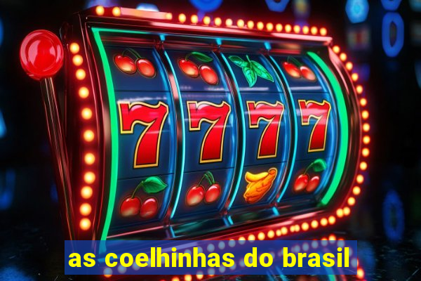 as coelhinhas do brasil